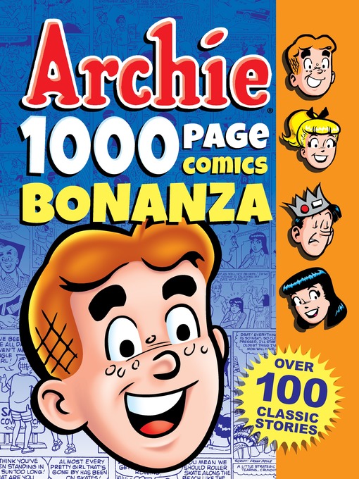 Title details for Archie 1000 Page Comics Bonanza by Archie Superstars - Available